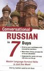 Conversational Russian in 7 Days Package (Book + 2cds) [With Audio CDs] By Shirley Baldwin, Sarah Boas, Sarah Boas Cover Image