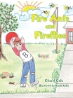 Fire Ants and Fireflies By Cheryl Cole, Randi Kelly (Illustrator) Cover Image