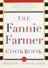 The Fannie Farmer Cookbook: Celebrating the 100th Anniversary of America's Great Classic Cookbook Cover Image