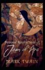 Mark Twain: Personal Recollections of Joan of Arc-Original Edition(Annotated) Cover Image