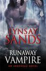 Runaway Vampire: An Argeneau Novel (Argeneau Vampire #23) By Lynsay Sands Cover Image