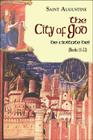 The City of God (11-22) (Works of Saint Augustine #7) By John E. Rotelle (Editor), St Augustine, William Babcock (Translator) Cover Image