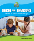 Trash for Treasure: A Look at Sustainable Swaps Cover Image