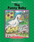 The Funny Baby (Beginning-To-Read Books) By Margaret Hillert, Paula Zinngrabe Wendland, Hans Christian Andersen Cover Image