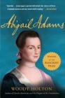 Abigail Adams: A Life By Woody Holton Cover Image