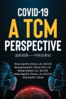 COVID-19 a TCM Perspective Cover Image