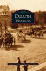 Duluth By Sheldon T. Aubut, Maryanne C. Norton, Sheldon Anbut Cover Image