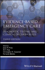 Evidence-Based Emergency Care: Diagnostic Testing and Clinical Decision Rules (Evidence-Based Medicine) Cover Image