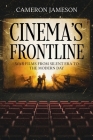 Cinema's Frontline: War Films from Silent Era to the Modern Day Cover Image