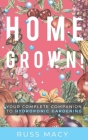 Homegrown!: Your Complete Companion to Hydroponic Gardening Cover Image