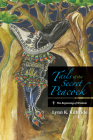 Tails of the Secret Peacock: The Beginning of Wisdom Cover Image