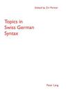 Topics in Swiss German Syntax Cover Image