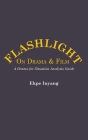 Flashlight On Drama and Film. A Drama for Situation Analysis Guide By Ekpe Inyang Cover Image