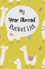 My Year Abroad Bucket List: Novelty Bucket List Themed Notebook By Mayer Lewis Cover Image
