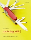 Criminology Skills By Emily Finch, Stefan Fafinski Cover Image