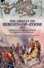 The Assault on Bergen-op-Zoom, 1814: a British Army Defeat in Holland by Napoleon's French Forces By John Murray Graham, Alex M. Delavoye, Percy Groves Cover Image