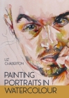 Painting Portraits in Watercolour Cover Image