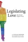 Legislating Love: The Everett Klippert Story (Brave & Brilliant #14) Cover Image