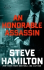 An Honorable Assassin: A Nick Mason Novel By Steve Hamilton Cover Image