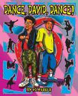 Dance, David, Dance! By Professor Parker, Ian Cover Image