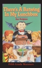 There's A Batwing In My Lunchbox: What Do Vampires Eat for Thanksgiving? By Ann Hodgman, John Pierard (Illustrator) Cover Image