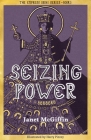 Seizing Power (The Empress Irini Series #3) By Janet McGiffin, Harry Pizzey, BA (Illustrator) Cover Image
