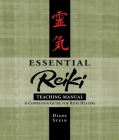 Essential Reiki Teaching Manual: A Companion Guide for Reiki Healers By Diane Stein Cover Image