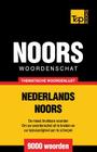 Thematische woordenschat Nederlands-Noors - 9000 woorden Cover Image