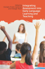 Integrating Assessment Into Early Language Learning and Teaching (Early Language Learning in School Contexts #4) Cover Image