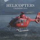 Helicopters Calendar 2019: 16 Month Calendar By Mason Landon Cover Image