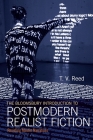 The Bloomsbury Introduction to Postmodern Realist Fiction: Resisting Master Narratives By T. V. Reed Cover Image