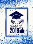 Class of 2019: Class of 2019 Guest Book Graduation Congratulatory, Memory Year Book, Keepsake, Scrapbook, High School, College, ... ( By Jason Soft Cover Image