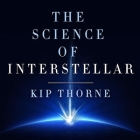 The Science of Interstellar Lib/E By Kip Thorne, Eric Michael Summerer (Read by) Cover Image
