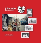 A Box in the Basement By Eric Hodgkins Cover Image