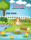 Duck Activity Book For Kids: Duck Adult Coloring Book By Bibi Coloring Press Cover Image