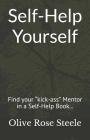 Self-Help Yourself: Find your 