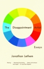 The Disappointment Artist: Essays (Vintage Contemporaries) Cover Image