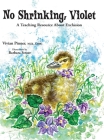 No Shrinking, Violet: A Teaching Resource About Exclusion By Vivian Pinner, Barbara Stroer (Illustrator) Cover Image