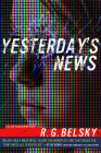 Yesterday's News (Clare Carlson Mystery #1) By R. G. Belsky Cover Image