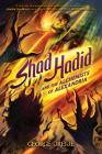 Shad Hadid and the Alchemists of Alexandria Cover Image