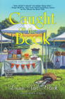Caught on the Book (An Antique Bookshop Mystery #4) By Laura Gail Black Cover Image