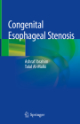 Congenital Esophageal Stenosis Cover Image