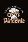 There Are No Do Overs In Pinochle: Pinochle Score Sheet Book By J. M. Skinner Cover Image