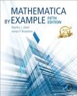 Mathematica by Example Cover Image