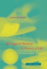Biological Motion: A History of Life By Janina Wellmann, Kate Sturge (Translator) Cover Image