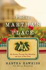 Finding Martha's Place: My Journey Through Sin, Salvation, and Lots of Soul Food Cover Image