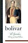 El Libertador: Writings of Simon Bolivar (Library of Latin America) Cover Image