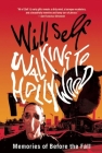 Walking to Hollywood: Memories of Before the Fall Cover Image