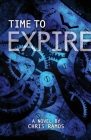Time to Expire By Chris Ramos Cover Image