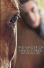 The Ghost of Gold Creek Cover Image